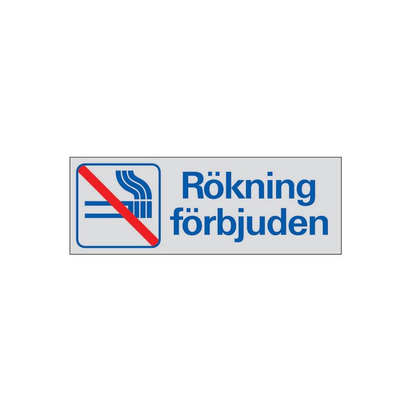 SKYLT 388350 SYMBOLSKYLT RÖKNING FÖRBJUDEN 225X80MM